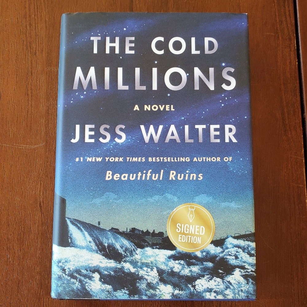 The Cold Millions Hardcover Book SIGNED Edition New Jess Walter Hardback Copy